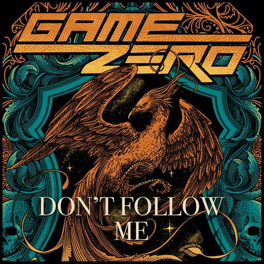 GAME ZERO release new video DON'T FOLLOW ME